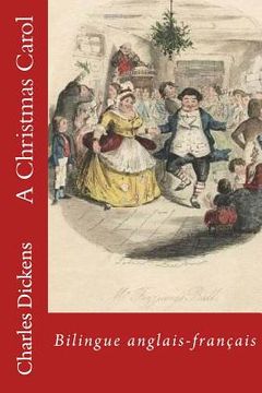 portada A Christmas Carol: Bilingue anglais-francais (en Inglés)