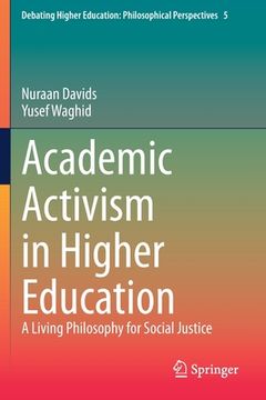 portada Academic Activism in Higher Education: A Living Philosophy for Social Justice (in English)