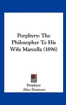 portada porphyry: the philosopher to his wife marcella (1896)