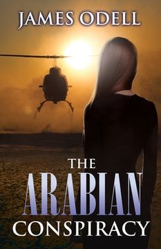 portada The Arabian Conspiracy (en Inglés)