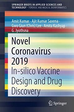 portada Novel Coronavirus 2019: In-Silico Vaccine Design and Drug Discovery (Springerbriefs in Applied Sciences and Technology) (en Inglés)