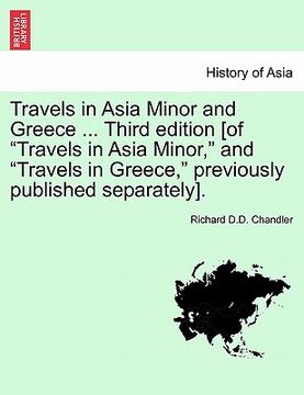 portada travels in asia minor and greece ... a new edition, vol. i (in English)