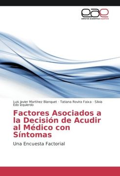 portada Factores Asociados a la Decisión de Acudir al Médico con Síntomas: Una Encuesta Factorial