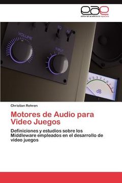 portada motores de audio para video juegos (in English)
