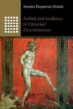 portada Author and Audience in Vitruvius' de Architectura (Greek Culture in the Roman World) (en Inglés)