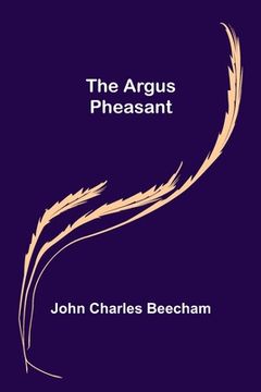 portada The Argus Pheasant (en Inglés)