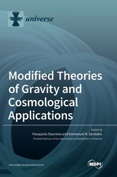 portada Modified Theories of Gravity and Cosmological Applications (en Inglés)