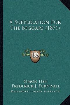 portada a supplication for the beggars (1871) (in English)