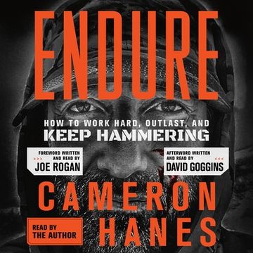 portada Endure: How to Work Hard, Outlast, and Keep Hammering (Audiolibro) (in English)