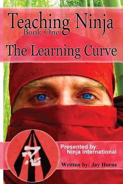 portada Teaching Ninja: The Learning Curve