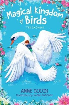 portada Magical Kingdom of Birds: The ice Swans (en Inglés)