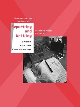portada Workbook to Accompany Reporting and Writing Basics for the 21St Century (en Inglés)