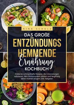 portada Das Große Entzündungshemmende Ernährung Kochbuch (en Alemán)