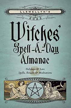 portada Llewellyn'S 2023 Witches'Spell-A-Day Almanac 
