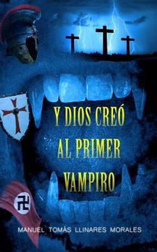 portada Y Dios creo al primer vampiro