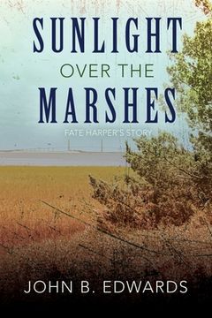 portada Sunlight Over the Marshes (en Inglés)