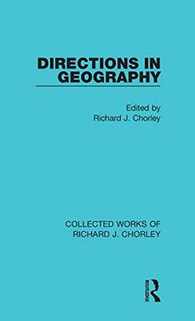 portada Directions in Geography (Collected Works of Richard j. Chorley) (en Inglés)