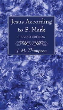 portada Jesus According to S. Mark, 2nd Edition