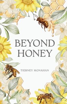 portada Beyond Honey (en Inglés)