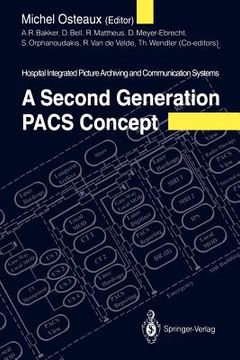 portada a second generation pacs concept: hospital integrated picture archiving and communication systems
