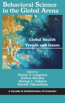 portada Behavioral Science in the Global Arena: Global Health Trends and Issues (en Inglés)