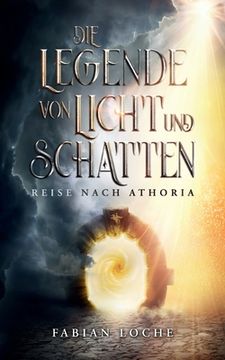 portada Die Legende von Licht und Schatten: Reise nach Athoria 