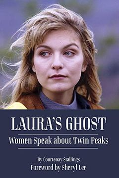 portada Laura'S Ghost: Women Speak About Twin Peaks (in English)