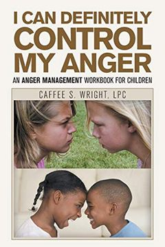 portada I can Definitely Control my Anger: An Anger Management Workbook for Children (en Inglés)
