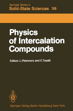 portada physics of intercalation compounds: proceedings of an international conference trieste, italy, july 6 10, 1981 (in English)