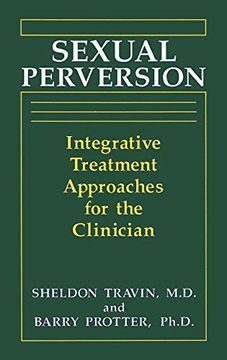 portada Sexual Perversion: Integrative Treatment Approaches for the Clinician (in English)