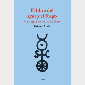 portada El Libro del Agua y el Fuego (in Spanish)