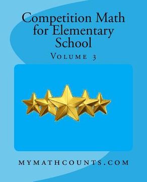 portada Competition Math for Elementary School Volume 3 (en Inglés)