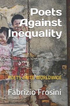 portada Poets Against Inequality: Poets Unite Worldwide (in English)
