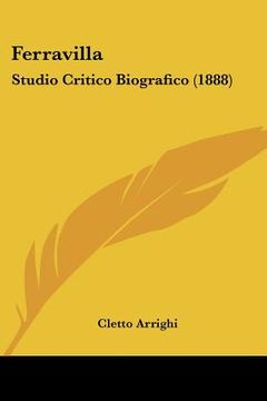 portada ferravilla: studio critico biografico (1888) (en Inglés)