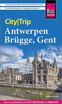 portada Reise Know-How Citytrip Antwerpen, Brügge, Gent: Reiseführer mit Stadtplan und Kostenloser Web-App (en Alemán)