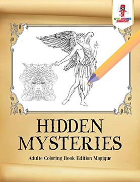 portada Hidden Mysteries: Adulte Coloring Book Edition Magique (en Francés)