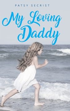 portada My Loving Daddy (en Inglés)