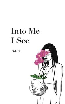 portada Into Me I See (en Inglés)