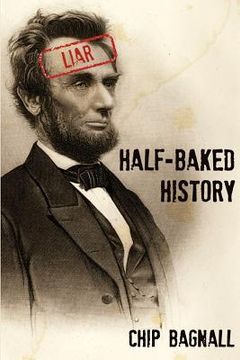 portada half-baked history (en Inglés)