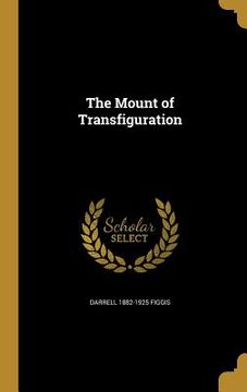 portada The Mount of Transfiguration (in English)