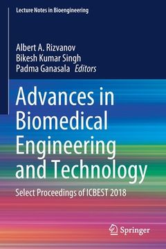 portada Advances in Biomedical Engineering and Technology: Select Proceedings of Icbest 2018 (en Inglés)