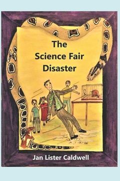portada The Science Fair Disaster (en Inglés)