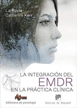 portada La Integración del Emdr en la Práctica Clínica (in Spanish)