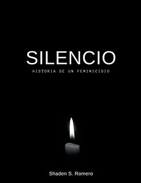 portada Silencio: Historia de un feminicidio