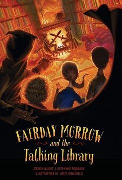portada Fairday Morrow and the Talking Library (Fairday morrow Series) (en Inglés)