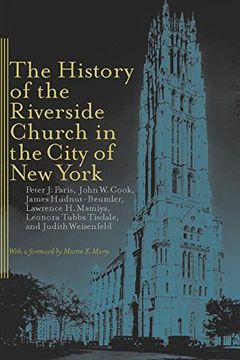 portada The History of the Riverside Church in the City of new York (en Inglés)