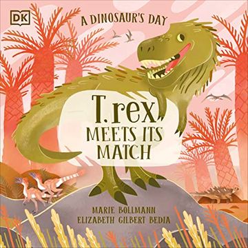 portada A Dinosaurâ  s Day: T. Rex Meets his Match
