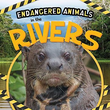 portada In the Rivers (Endangered Animals) (en Inglés)