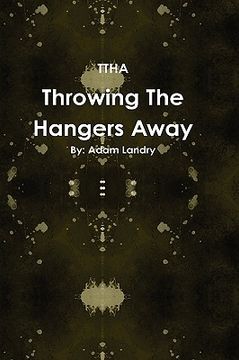 portada throwing the hangers away (en Inglés)