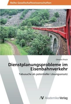 portada Dienstplanungsprobleme im Eisenbahnverkehr